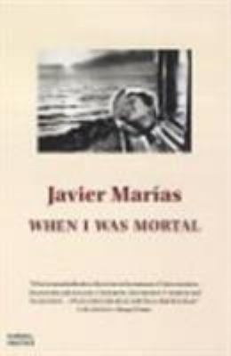 When I Was Mortal 1860468918 Book Cover