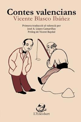 Contes valencians de Blasco Ibáñez: Primera tra... [Catalan] 8461773365 Book Cover