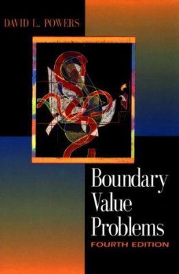 Boundary Value Problems, Fourth Edition 0125637349 Book Cover