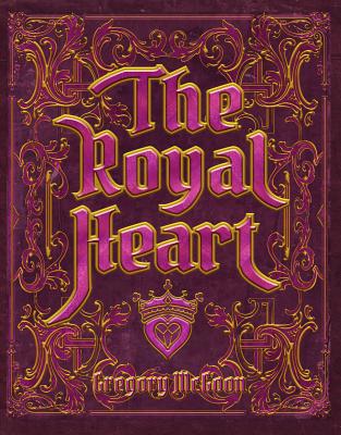 The Royal Heart 1938349423 Book Cover
