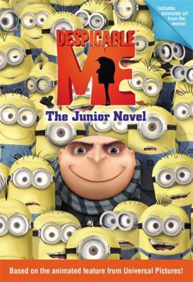 Despicable Me: The Junior Novel 0316083801 Book Cover