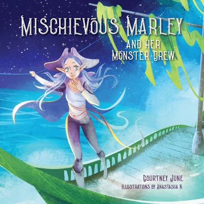 Mischievous Marley: and her Monster Crew B0DH6D9R4W Book Cover