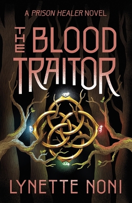 The blood traitor (the prison healer series) 1529360463 Book Cover