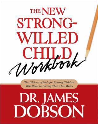 The New Strong-Willed Child 141430725X Book Cover