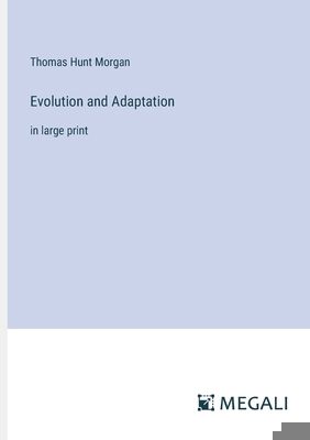 Evolution and Adaptation: in large print 3387087160 Book Cover