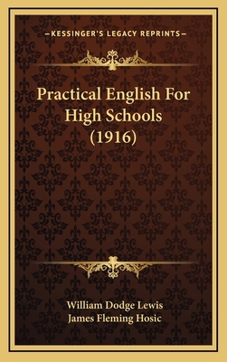 Practical English for High Schools (1916) 1165050978 Book Cover