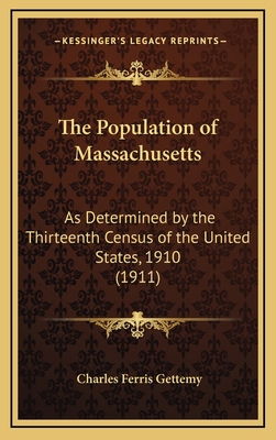 The Population of Massachusetts: As Determined ... 1168764572 Book Cover