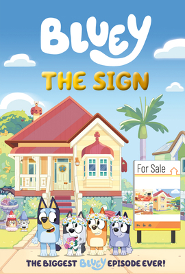 Bluey: The Sign: A Graphic Novel B0F4MGKY1L Book Cover