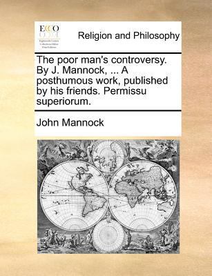 The Poor Man's Controversy. by J. Mannock, ... ... 1140690809 Book Cover