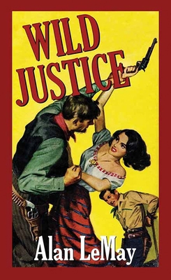 Wild Justice [Large Print] B0GSWNL7BH Book Cover