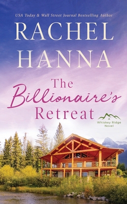 The Billionaire's Retreat 1953334830 Book Cover