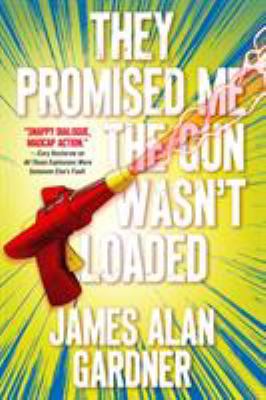 They Promised Me The Gun Wasn't Loaded 0765398788 Book Cover