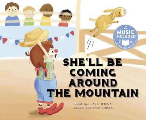 She'll Be Coming Around the Mountain 163290523X Book Cover