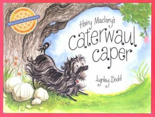 Hairy Maclary's Caterwaul Caper 0836826906 Book Cover