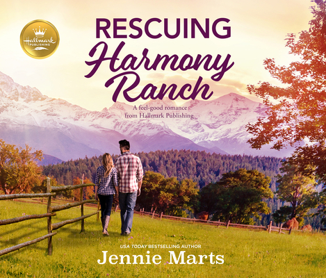 Rescuing Harmony Ranch: A Feel-Good Romance fro... 1662053193 Book Cover