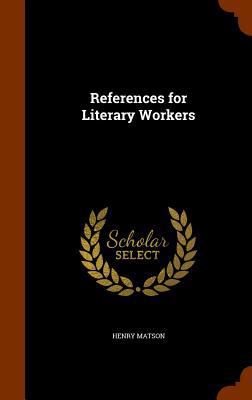 References for Literary Workers 1345879172 Book Cover