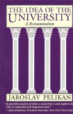 The Idea of the University: A Reexamination 0300057253 Book Cover