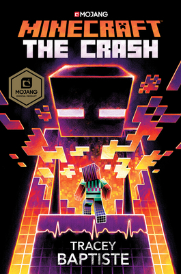 Minecraft: The Crash: An Official Minecraft Novel 0399180664 Book Cover