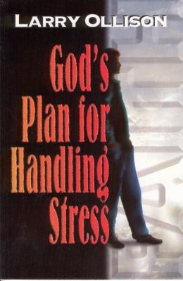 God's Plan for Handling Stress 0965320200 Book Cover