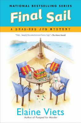 Final Sail: A Dead-End Job Mystery 0451236742 Book Cover