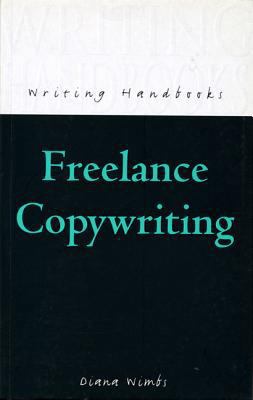 Freelance Copywriting 0713648228 Book Cover