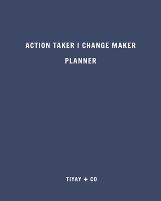 Action Taker Change Maker 30-Day Planner 171449893X Book Cover