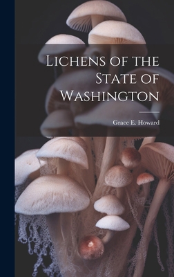 Lichens of the State of Washington 1019942894 Book Cover