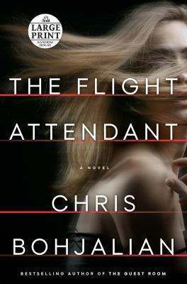 The Flight Attendant [Large Print] 0525528105 Book Cover