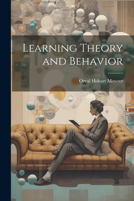 Learning Theory and Behavior 1022894099 Book Cover