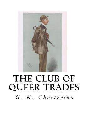 The Club of Queer Trades 1534674063 Book Cover