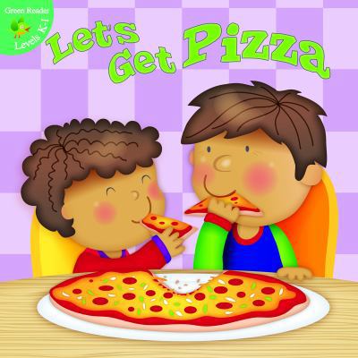 Let's Get Pizza 1618101730 Book Cover