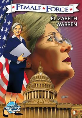 Female Force: Elizabeth Warren 1948216019 Book Cover