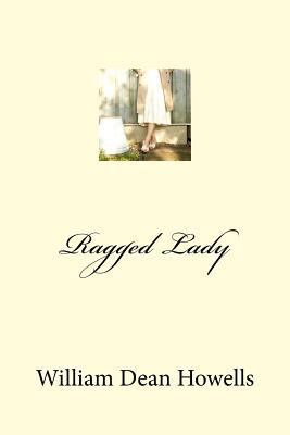 Ragged Lady 1985854066 Book Cover