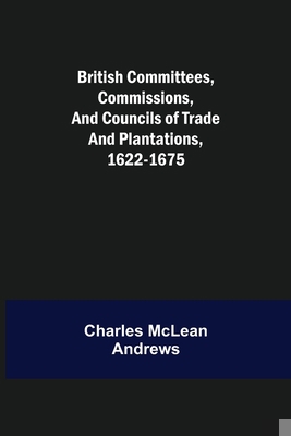 British Committees, Commissions, and Councils o... 9356016364 Book Cover