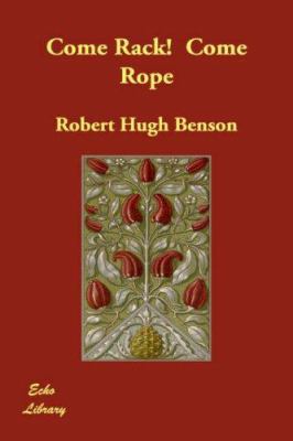 Come Rack! Come Rope 1846376963 Book Cover