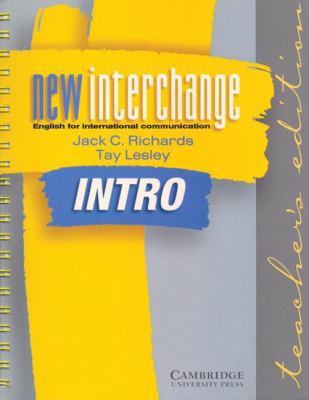 New Interchange Intro Teacher's edition: Englis... 0521773911 Book Cover