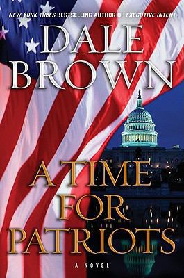 A Time for Patriots B00DESX9WQ Book Cover