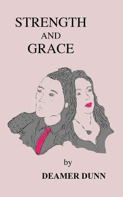 Strength and Grace 1514113295 Book Cover