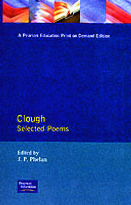 Clough: Selected Poems 0582051126 Book Cover