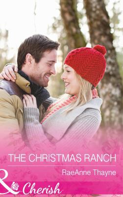 The Christmas Ranch (Mills & Boon Cherish) 0263913422 Book Cover