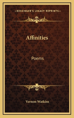 Affinities: Poems 116611905X Book Cover
