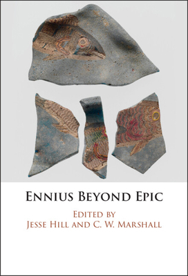 Ennius Beyond Epic 1009586165 Book Cover