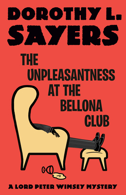 The Unpleasantness at the Bellona Club: A Lord ... 0593685342 Book Cover