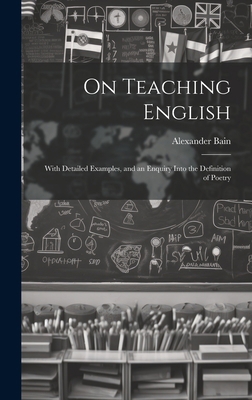 On Teaching English: With Detailed Examples, an... 1020380373 Book Cover