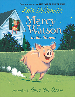 Mercy Watson to the Rescue 0606067043 Book Cover