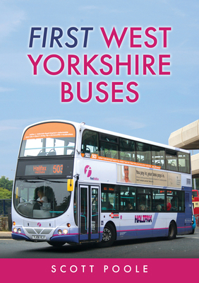 First West Yorkshire Buses 1445697262 Book Cover