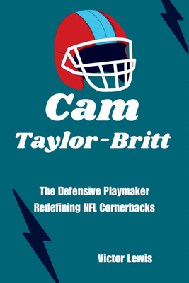 Cam Taylor-Britt: The Defensive Playmaker Redef...            Book Cover