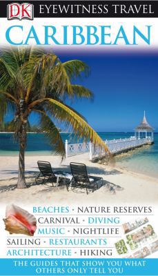 DK Eyewitness Travel Guide: Caribbean 140534346X Book Cover