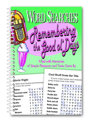 Word Searches Remembering the Good Ol' Days 1735024554 Book Cover