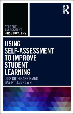 Using Self-Assessment to Improve Student Learning 1138283371 Book Cover